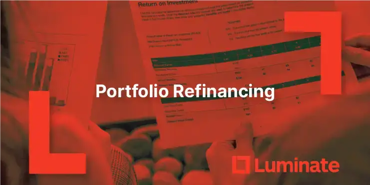 NZ portfolio refinancing solutions. Luminate helps multi-property owners consolidate loans, release equity, and refinance when banks decline complex property portfolios.