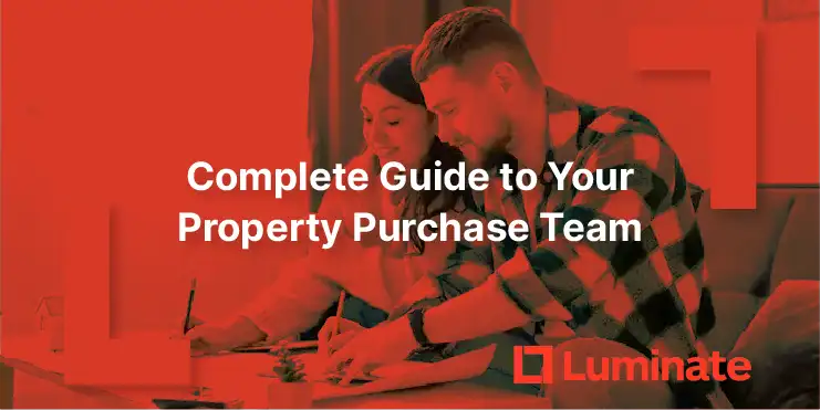 Complete guide to the professional team you need when buying your first home in New Zealand. Learn the roles, costs, and how to choose mortgage advisers, lawyers, inspectors, and more. Expert insights from Luminate Financial.